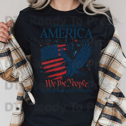 USA 250 Years DTF Transfer Ready to Press We The People Semiquincentennial Retro Eagle American Flag Heat Transfer for Shirts July 4th UV Sticker