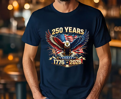USA 250 Years Semiquincentennial T Shirt America 1776 2026 Eagle Tee Patriotic 4th of July Apparel United States Anniversary Tops