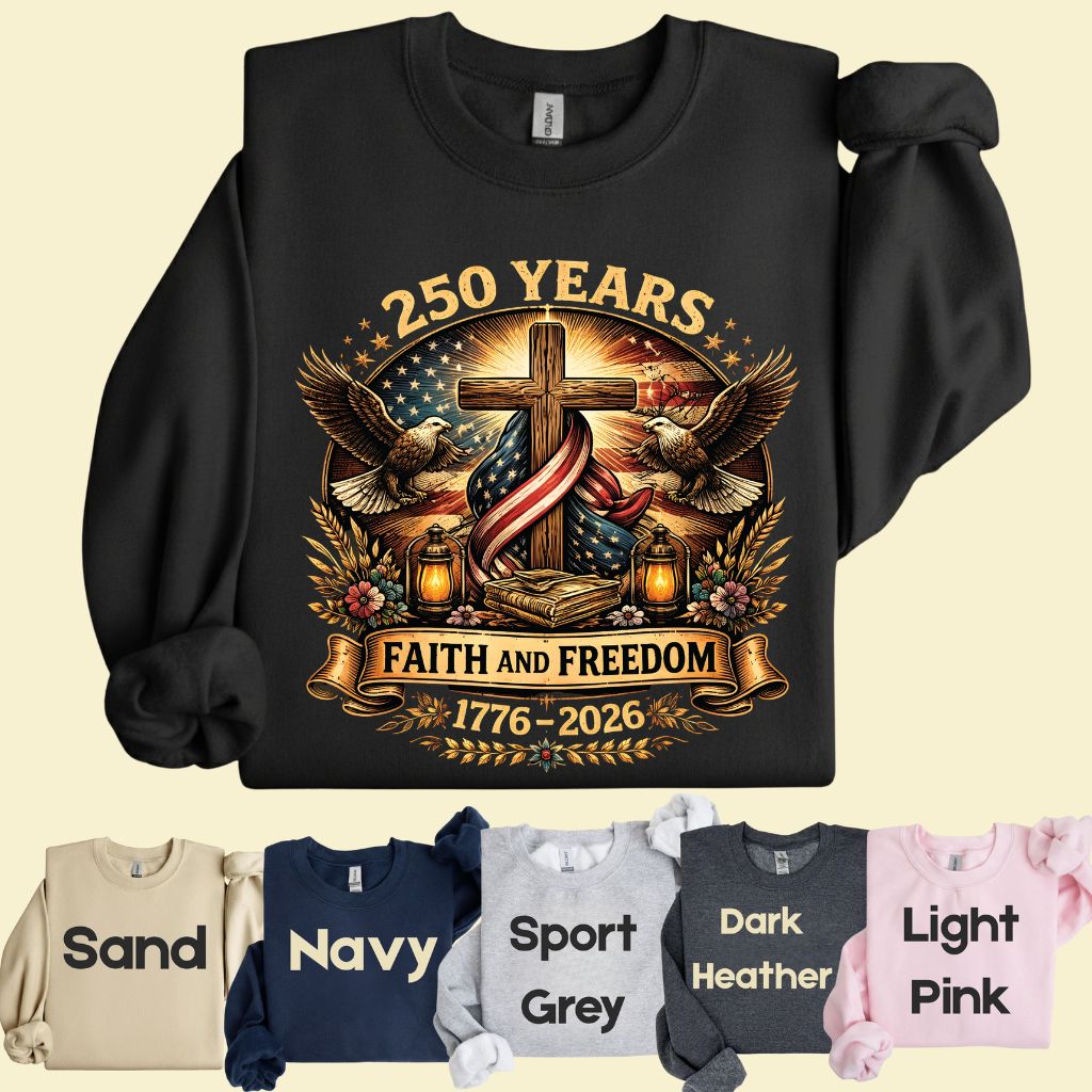 Faith and Freedom Comfort Colors T Shirts 250 Years America Tee Christian Patriotic Cross Eagle 1776 2026 Shirt Fourth of July Gifts
