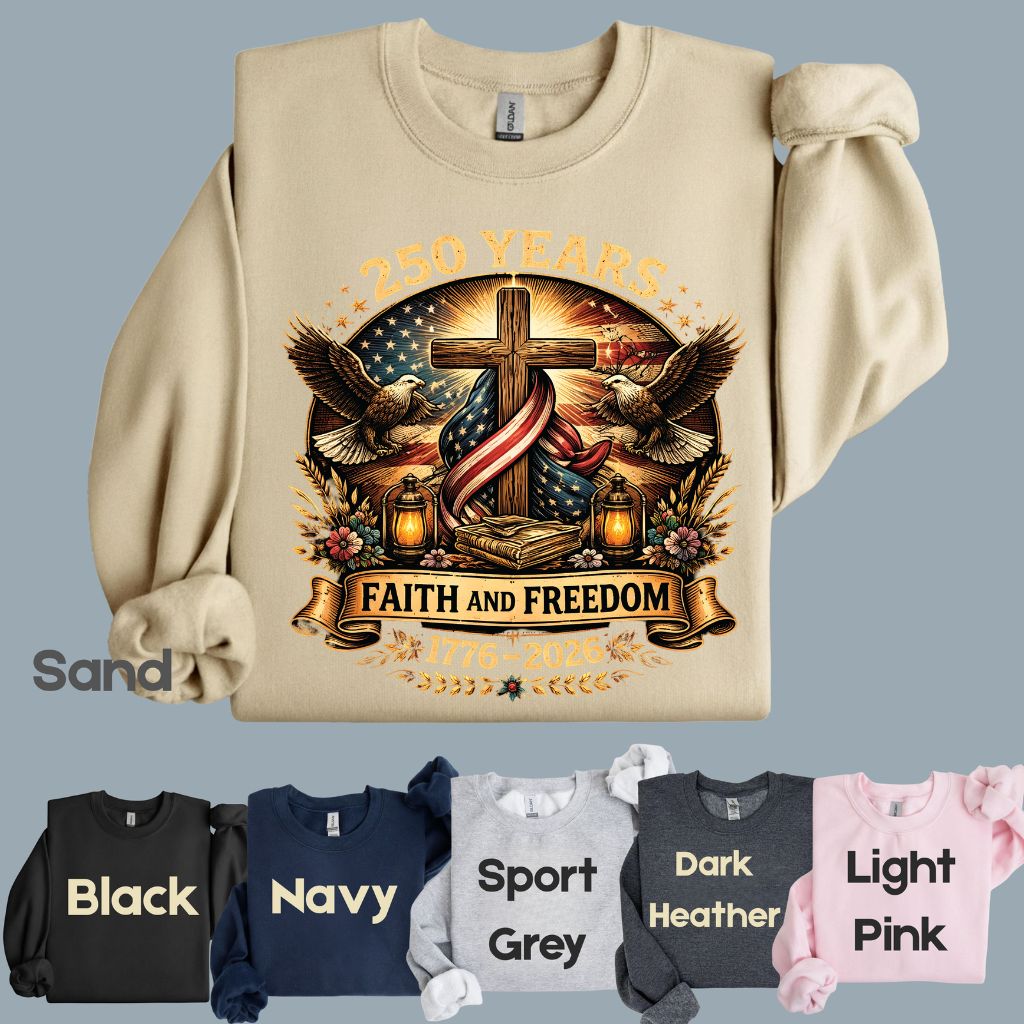 Faith and Freedom Comfort Colors T Shirts 250 Years America Tee Christian Patriotic Cross Eagle 1776 2026 Shirt Fourth of July Gifts