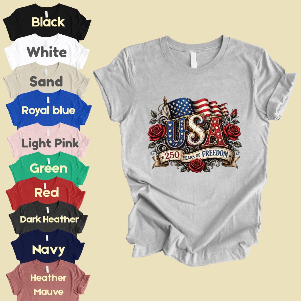 USA 250 Years of Freedom DTF Transfer Ready to Press Comfort Colors T Shirt Patriotic Red Roses Flag Heat Stickers 1776 2026 Apparel