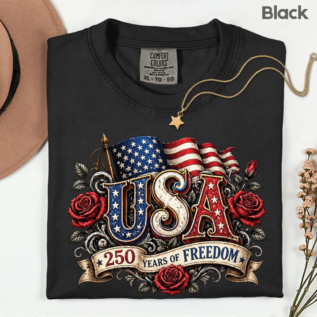 USA 250 Years of Freedom DTF Transfer Ready to Press Comfort Colors T Shirt Patriotic Red Roses Flag Heat Stickers 1776 2026 Apparel