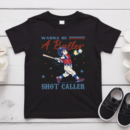 Wanna Be A Baller Shot Caller Shirt Retro Baseball Youth Kids Toddler Tees