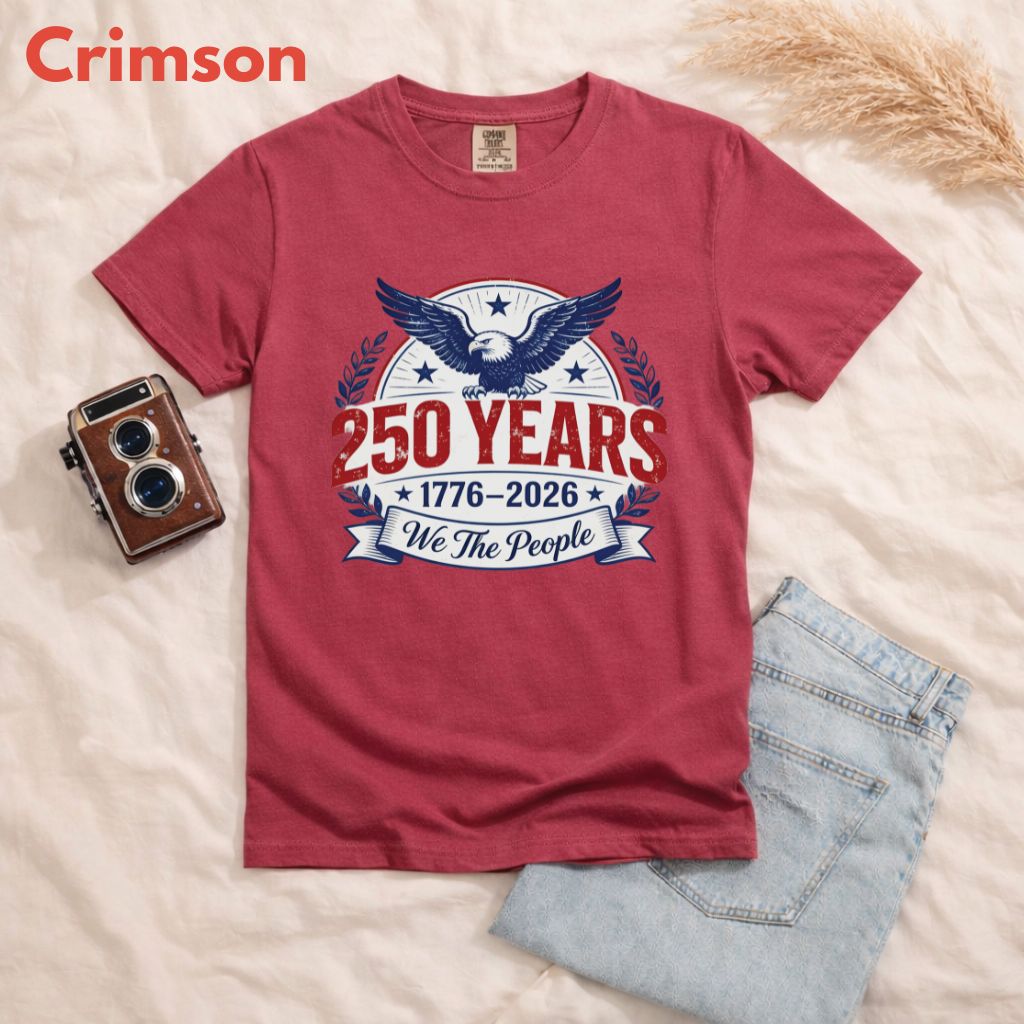 We The People 250 Years Comfort Colors T Shirts 1776 2026 Tee Semiquincentennial Patriotic Eagle Seal Emblem Shirt Fourth of July Gifts
