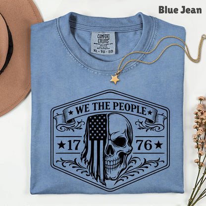 We The People Comfort Colors T Shirt