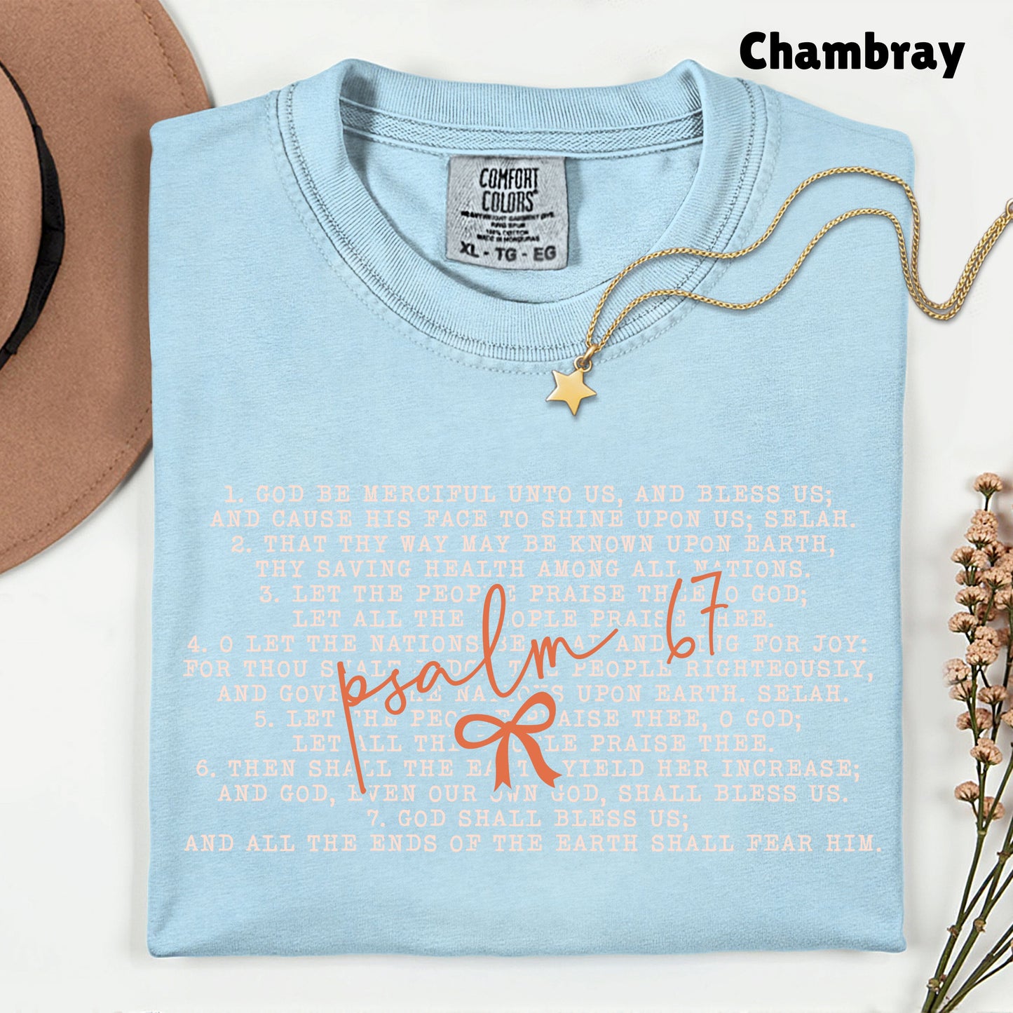 Western Psalm 67 Six Seven Comfort Colors T Shirt