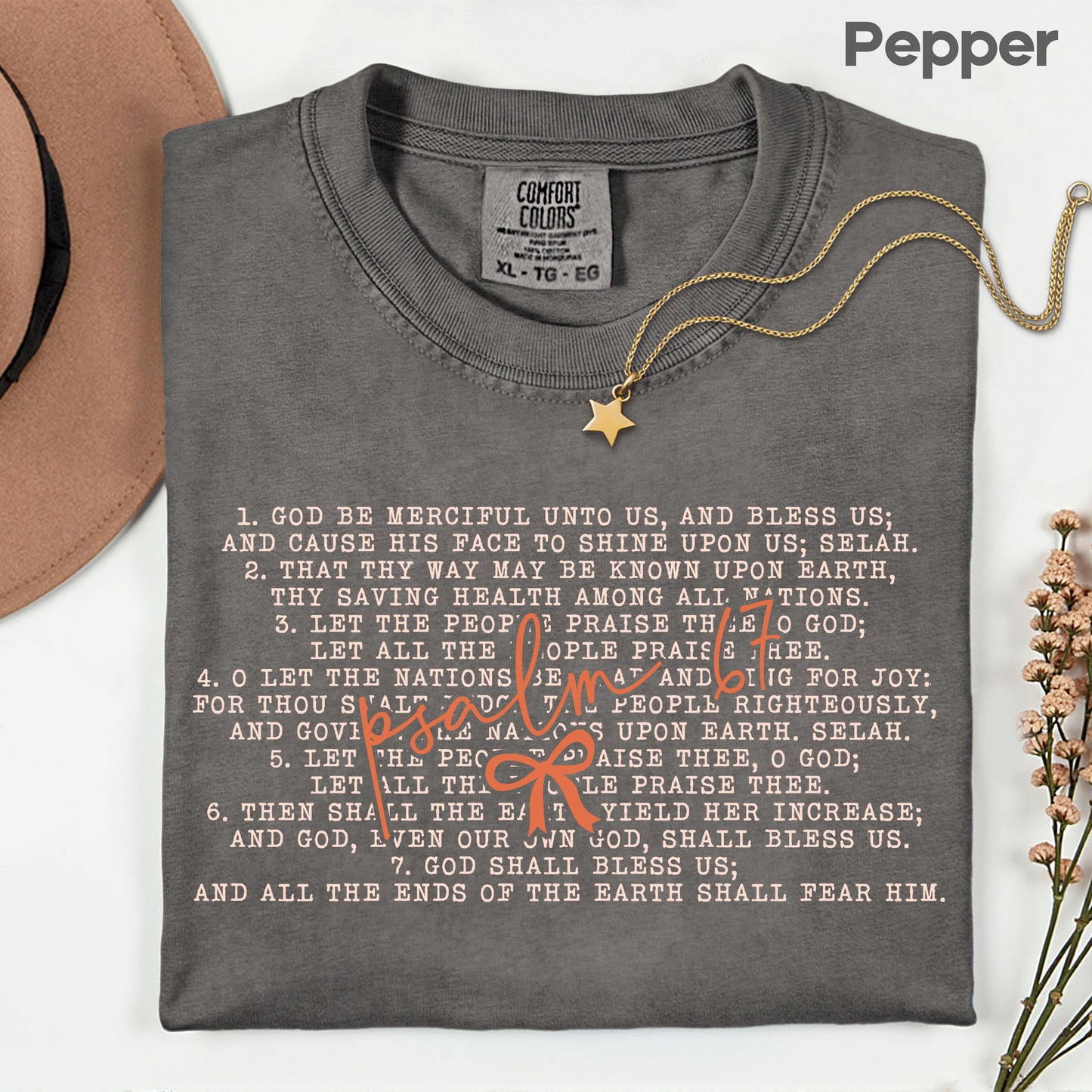 Western Psalm 67 Six Seven Comfort Colors T Shirt