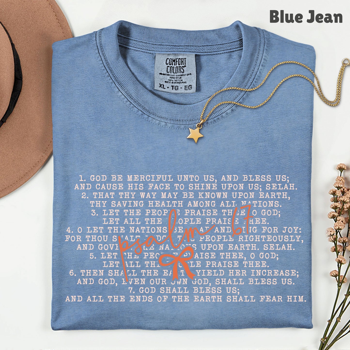 Western Psalm 67 Six Seven Comfort Colors T Shirt