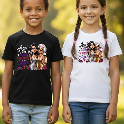 Age Is Just a Number Birthday T-Shirt, Fabulous Is a Choice Glam Best Friends Wine Tee