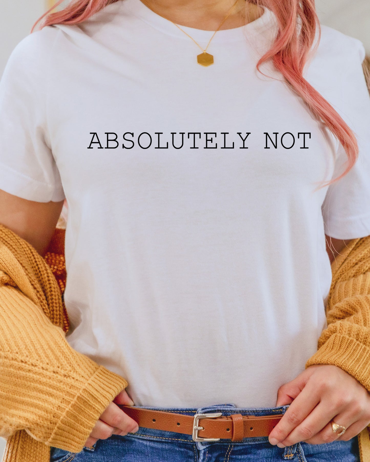 Absolutely Not Sarcastic DTF Transfer