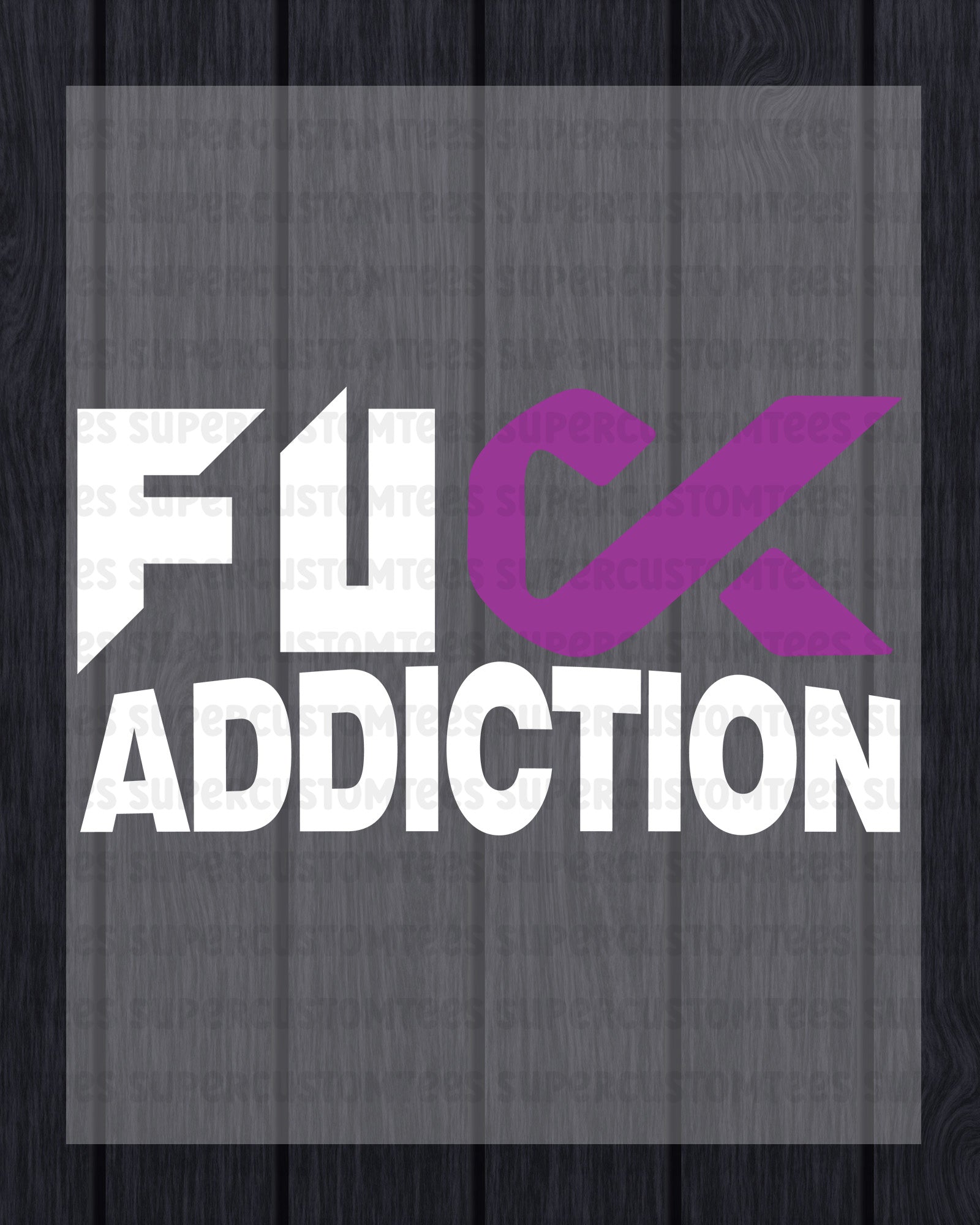 Addiction Awareness Heat Transfer for Shirt