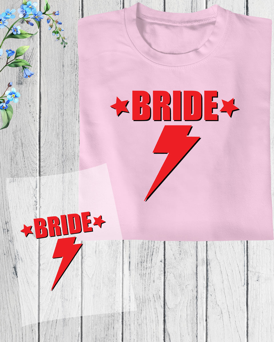 Bride Superpower DTF Transfer Film