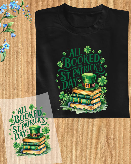 All Booked for St Patrick’s Day DTF Transfer Sheet