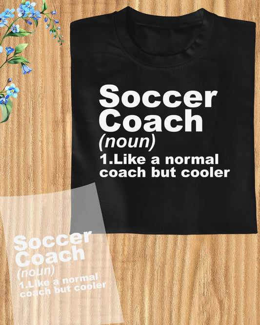 Soccer Coach Definition DTF Transfer Film