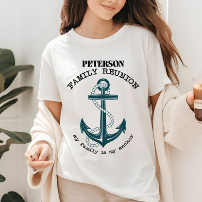 Custom Family Reunion My Family is My Anchor Shirt