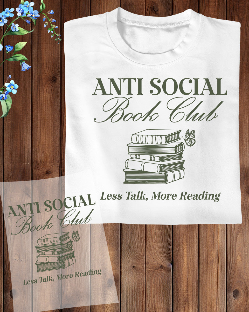 Anti Social Book Club Heat Transfer