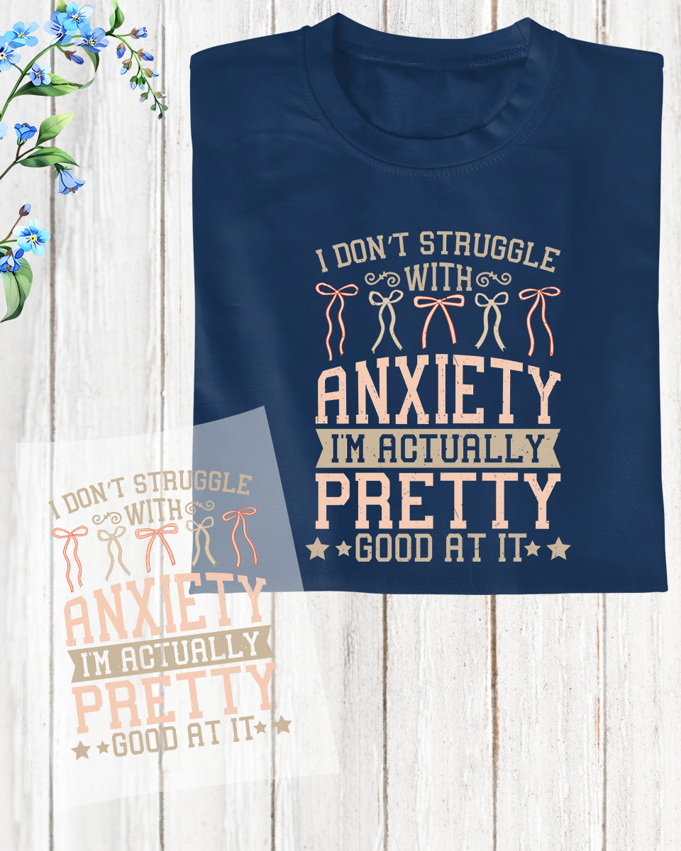 Anxiety DTF Transfer Ready to Press