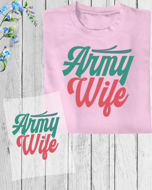 Army Wife Gift DTF Transfer Film