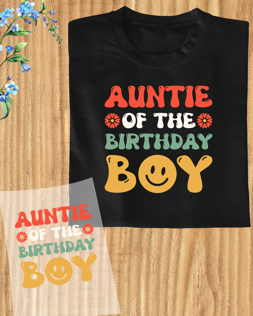 Auntie of the Birthday Boy DTF Transfer Film