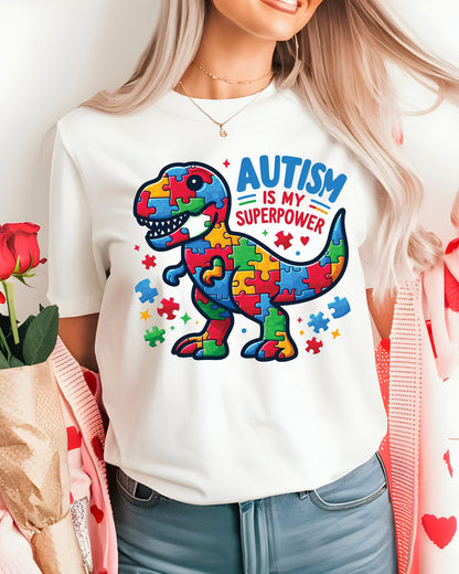 Autism is My Superpower Dinosaur DTF Transfer