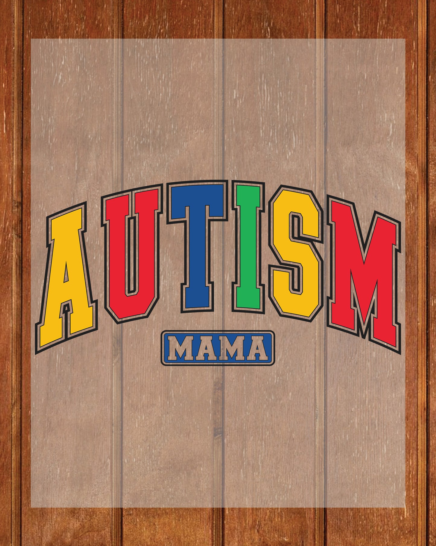 Autism Mama Iron on Transfers for Shirts