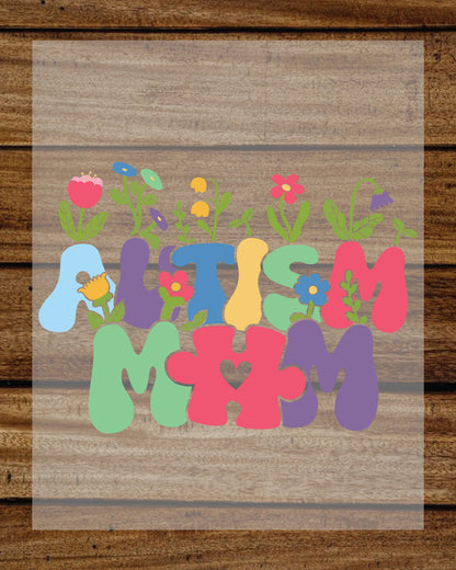 Autism Mom Floral DTF Transfer