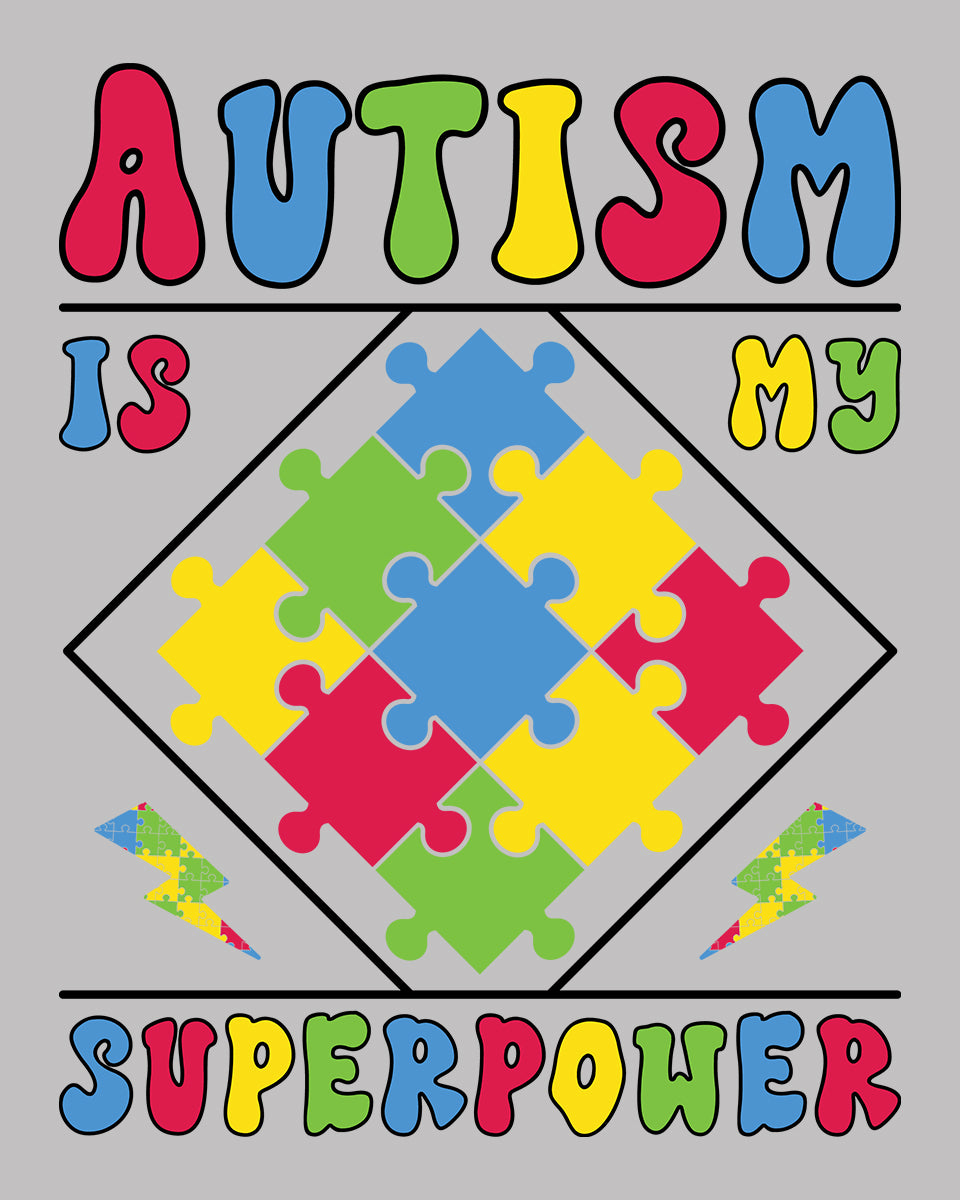 Autism is My Superpower DTF Transfer Film