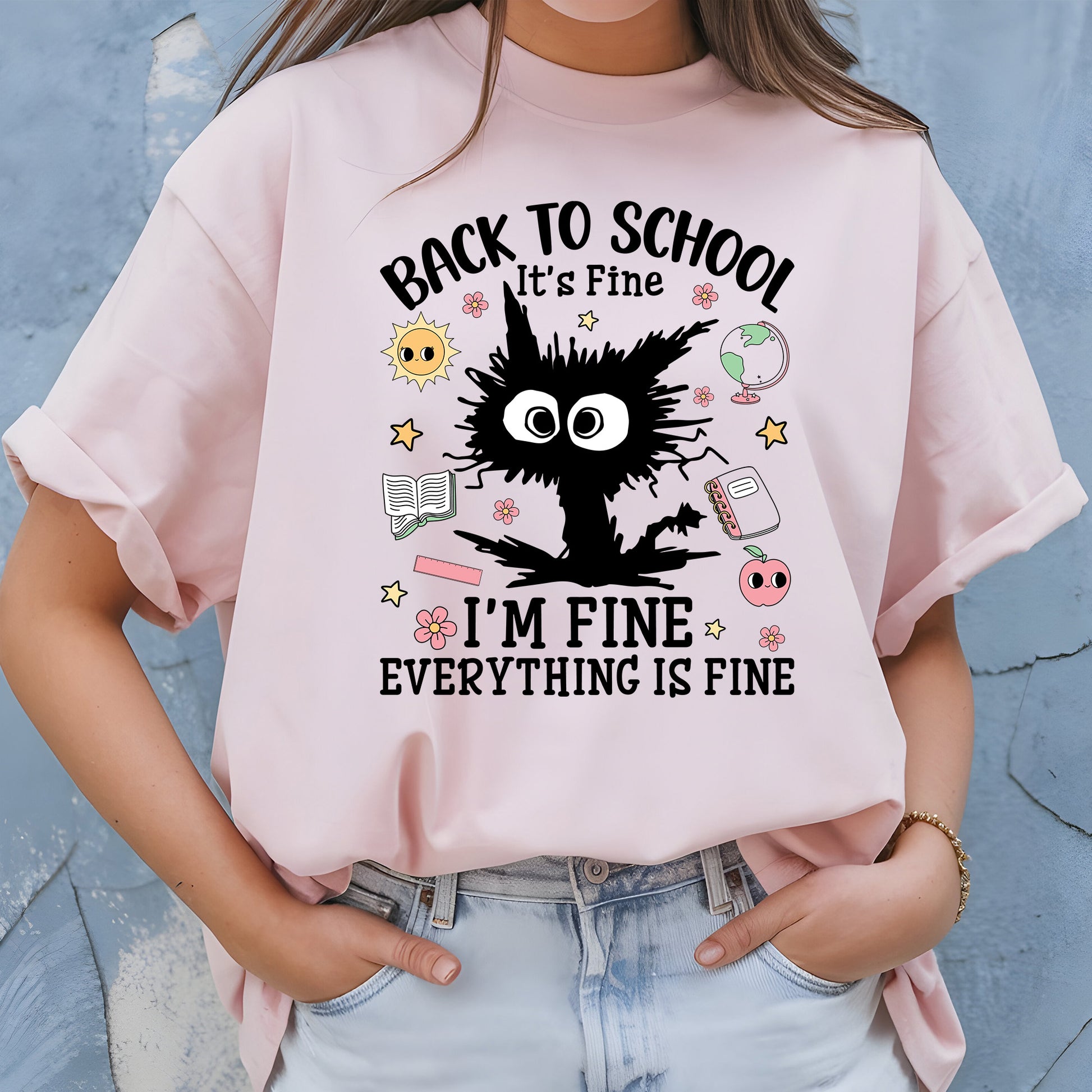 Back to School Shirt I’m Fine Everything is Fine Tees