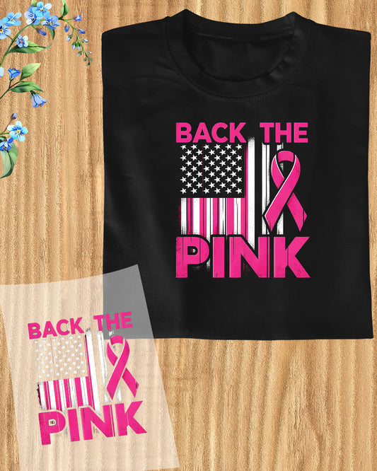 Cancer Survivor Back The Pink DTF Transfer Film