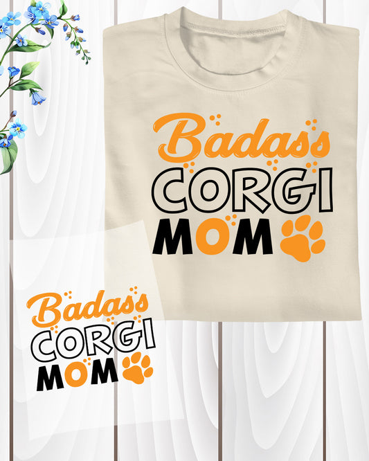 Badass Corgi Mom DTF Transfer