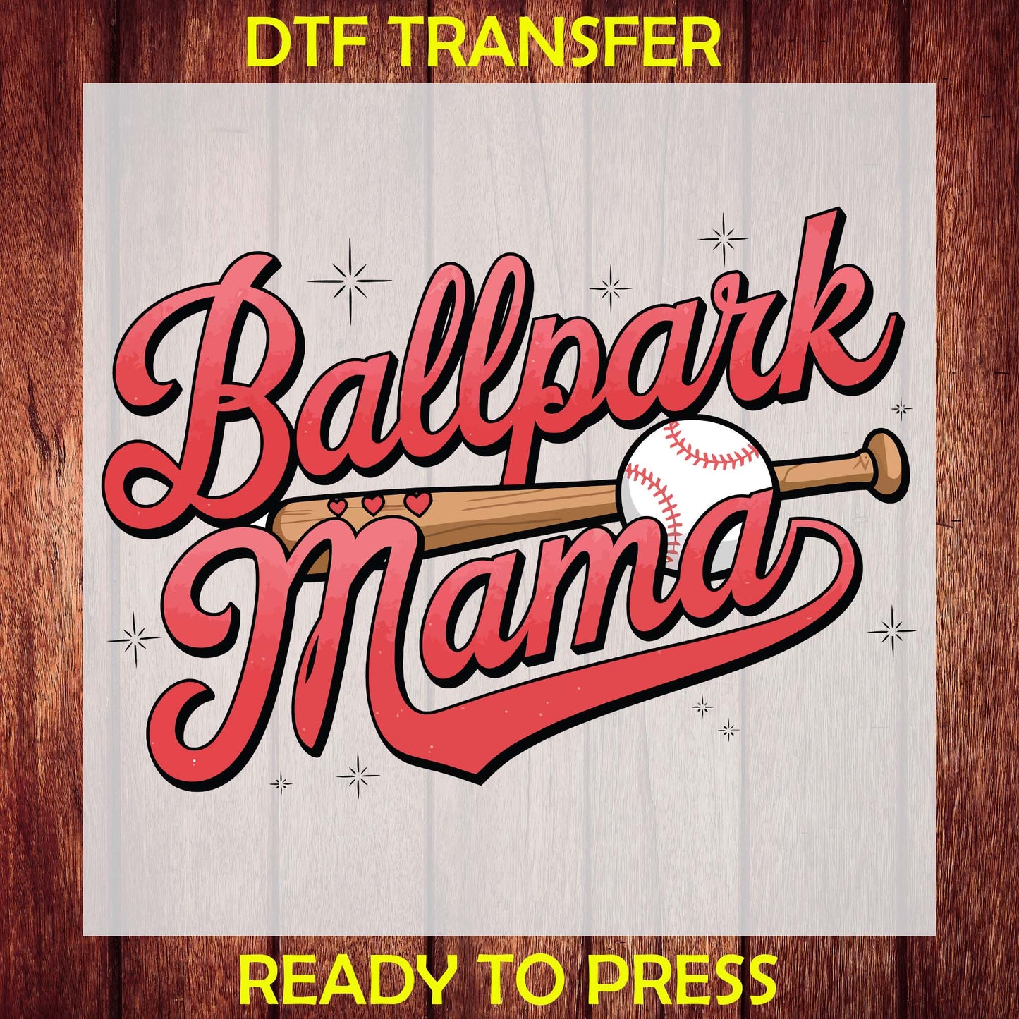 Ballpark Mama Softball DTF Transfer