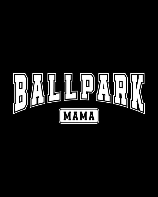 BallPark Mama DTF Transfer Film