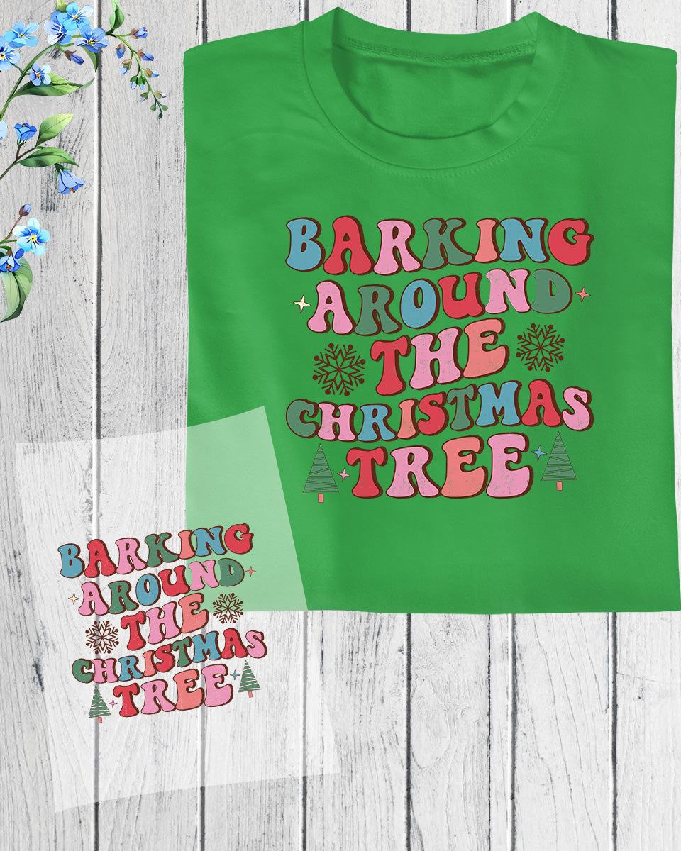 Barking Around The Christmas Tree DTF Transfer Film