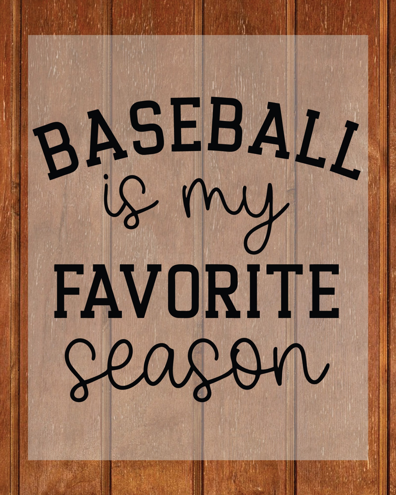 Baseball is My Favorite Season DTF Transfer