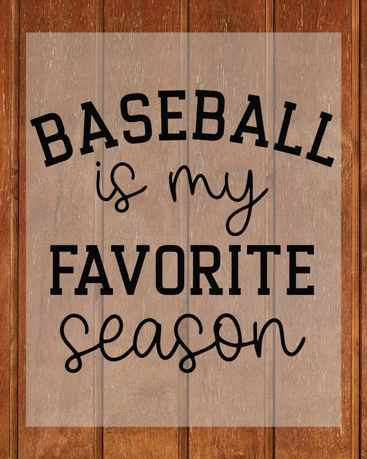 Baseball is My Favorite Season DTF Transfer