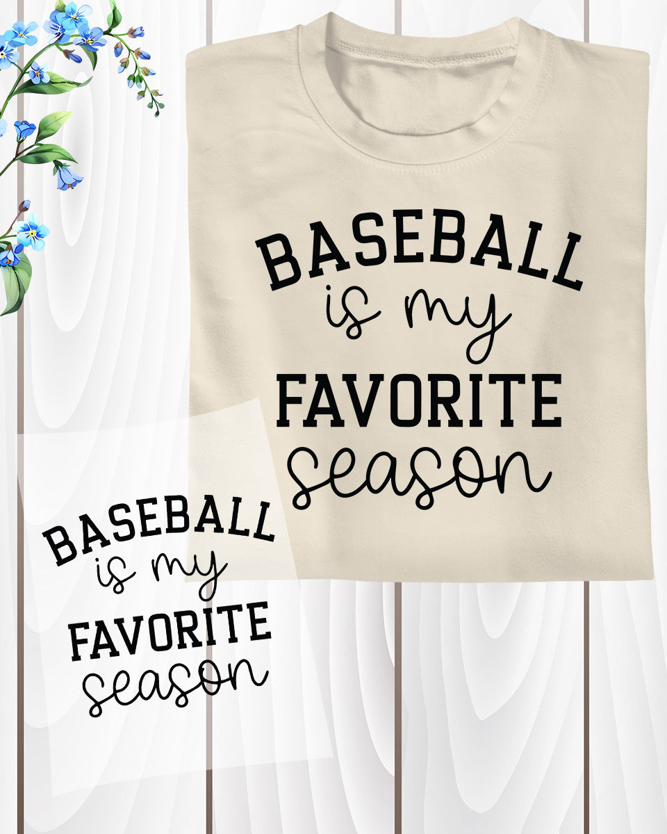 Baseball is My Favorite Season DTF Transfer