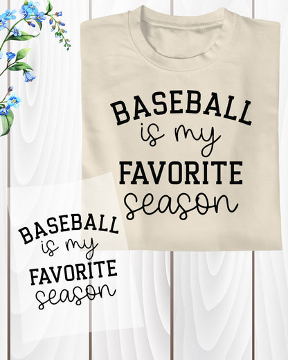 Baseball is My Favorite Season DTF Transfer