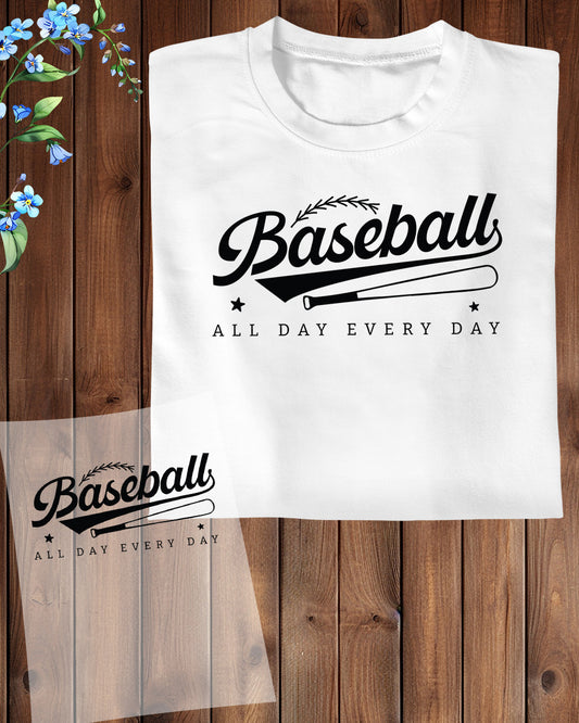 Baseball all Day Everyday DTF Transfer Film