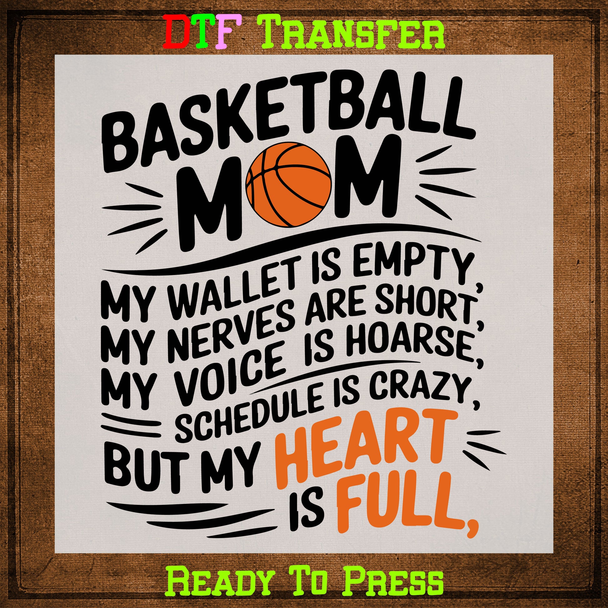 Basketball Mom Heat Transfer for Shirts