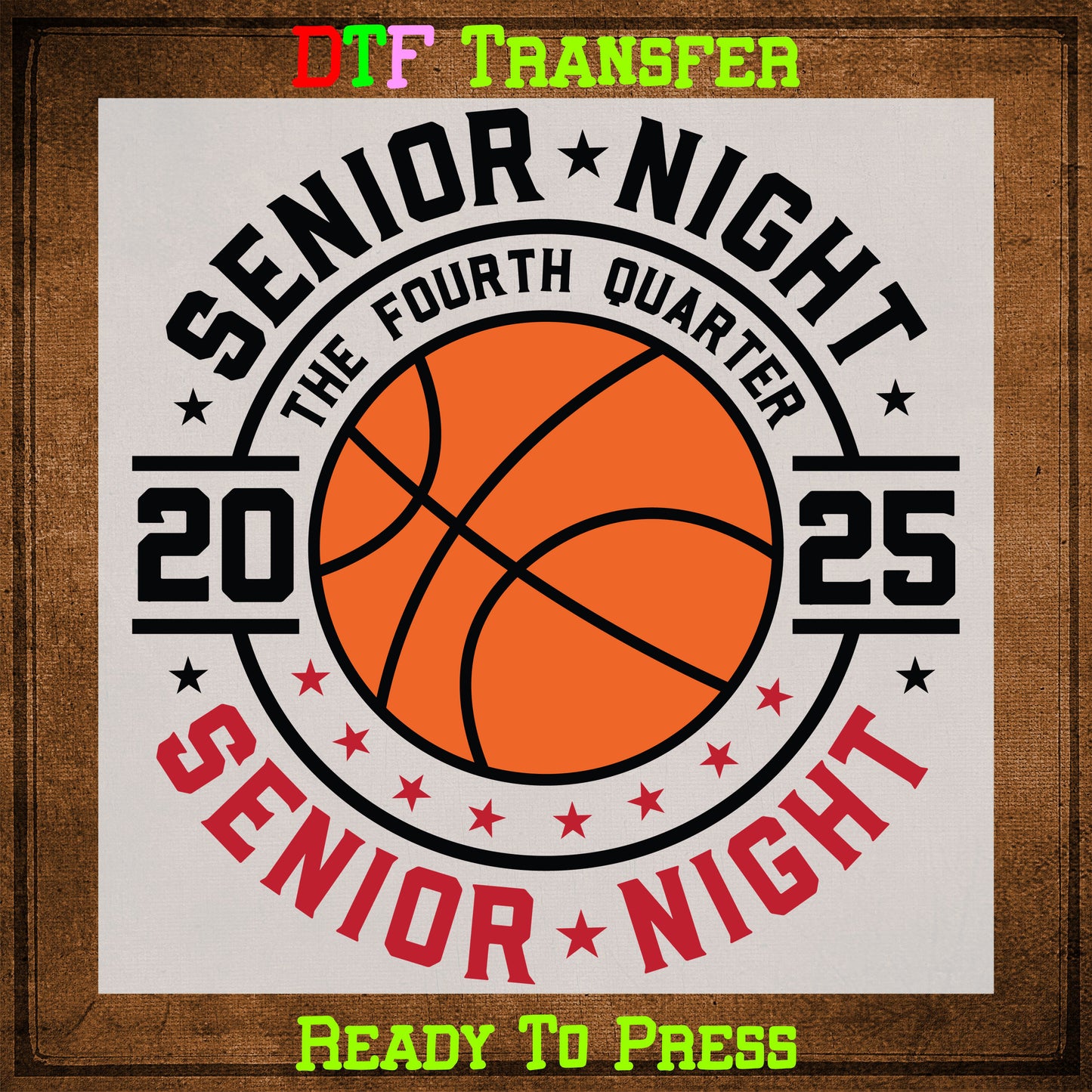 Basketball Senior Night 2025 DTF Transfer