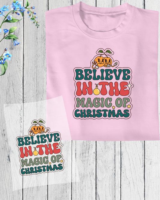 Believe in The Magic of Christmas DTF Transfer Film