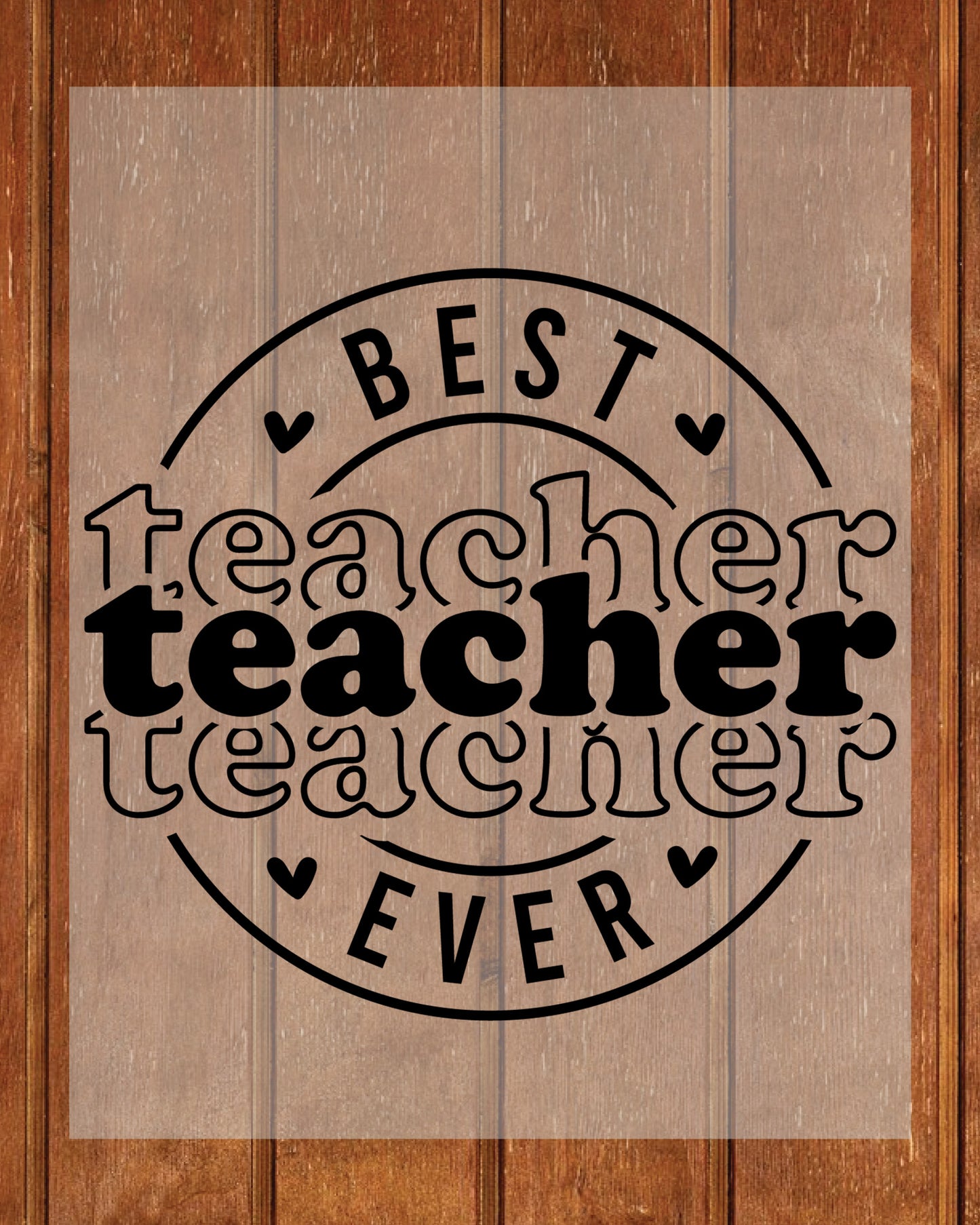 Best Teacher Ever Retro DTF Transfer