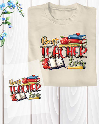 Best Teacher Ever Teachers Day DTF Transfer