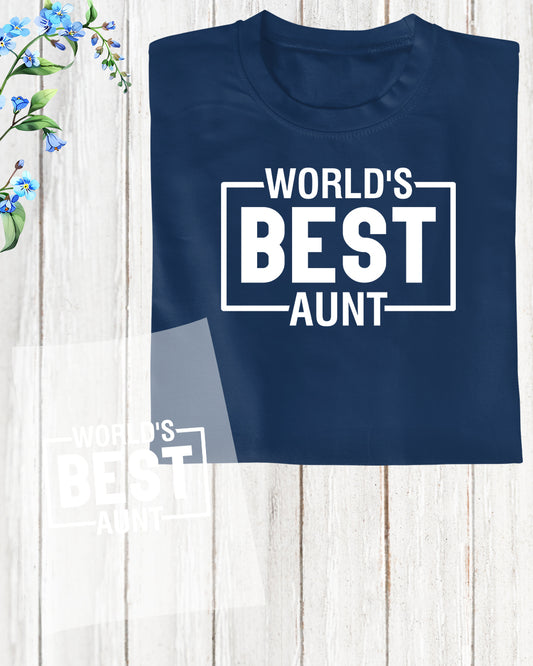 World's Best Aunt Trendy Slogan DTF Transfer Film