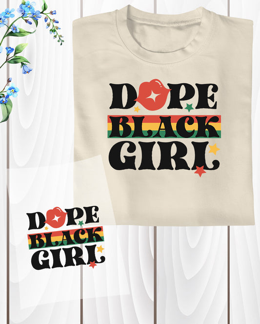 Dope Black Girl DTF Transfer Film