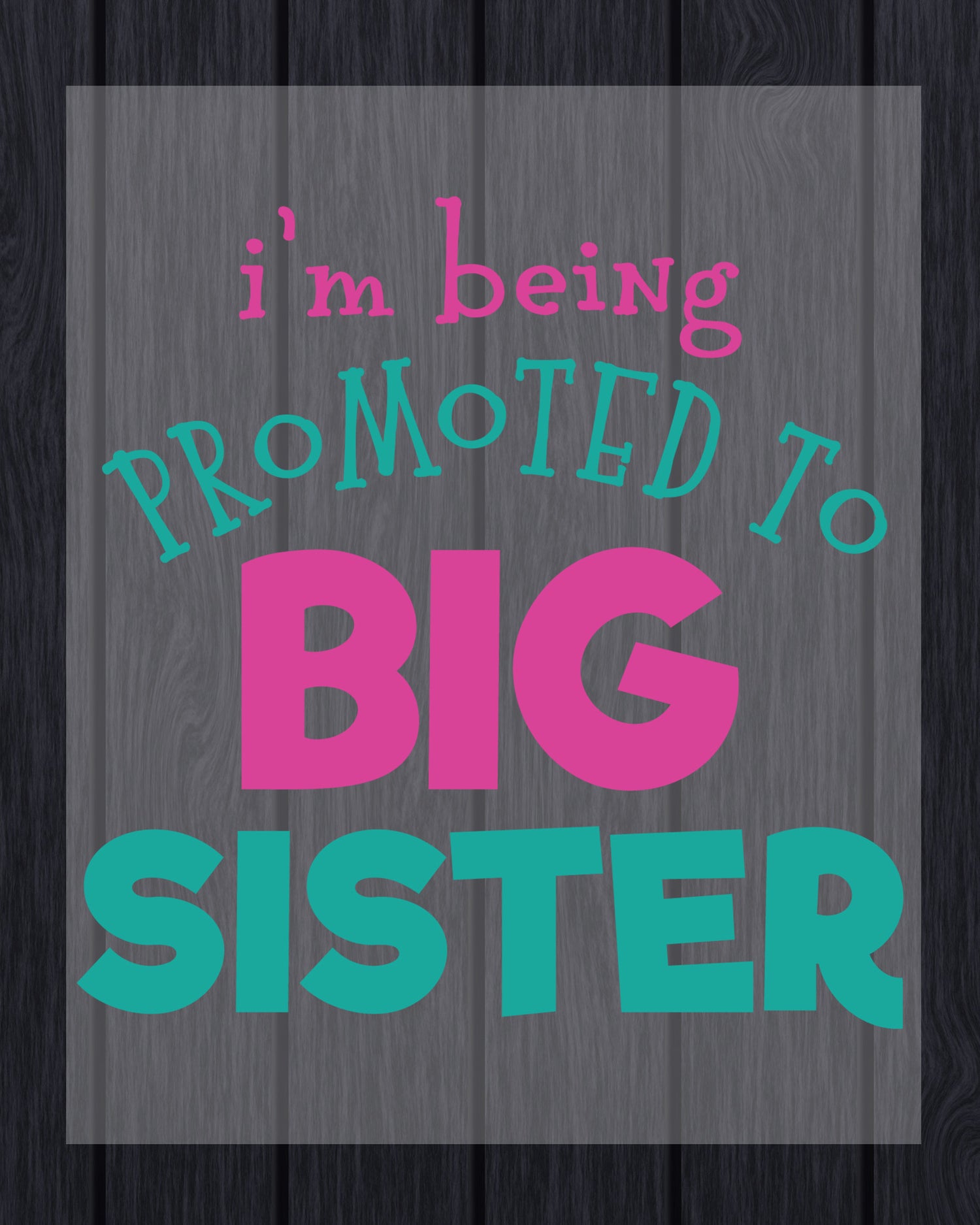 Big Sister DTF Transfer