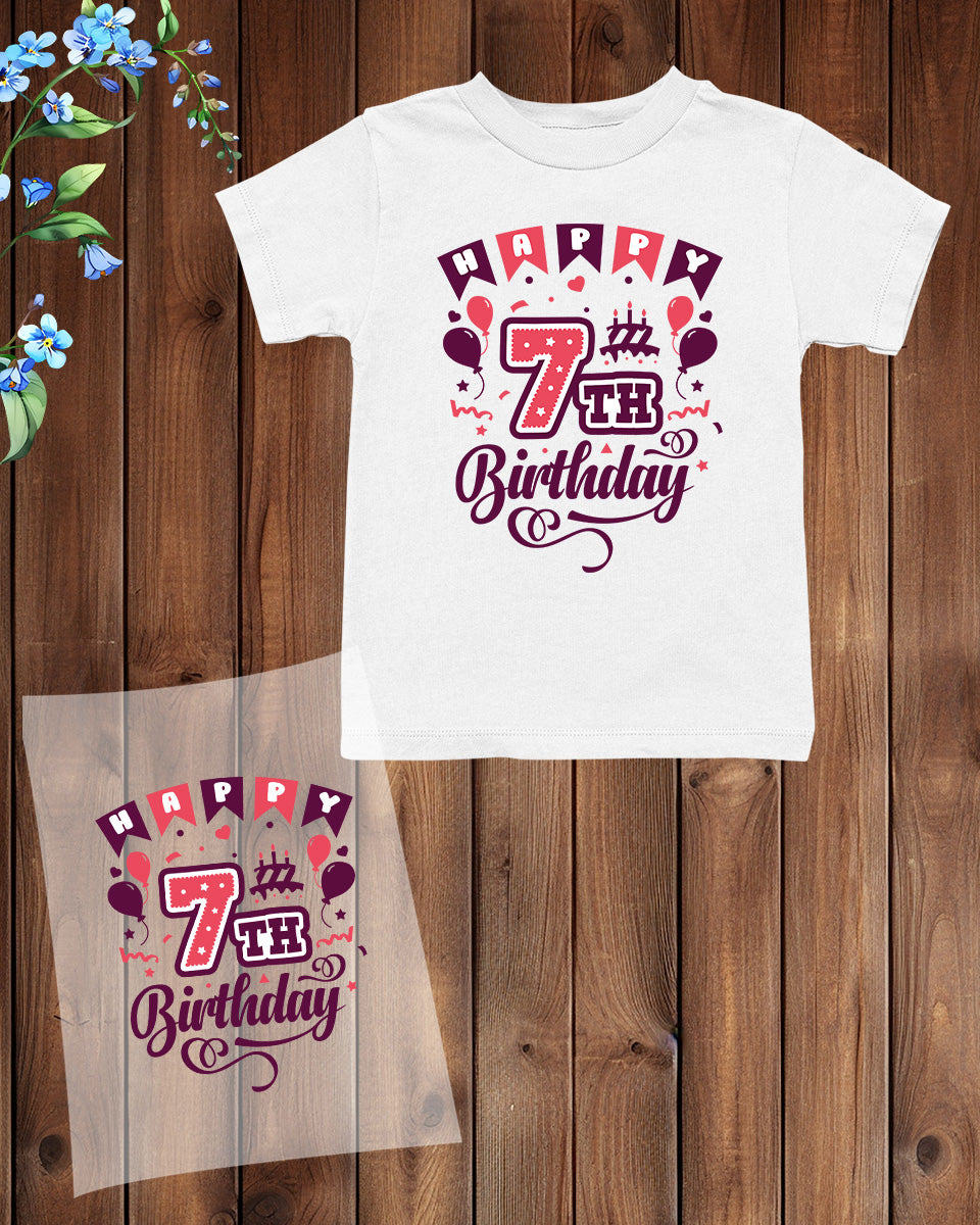 Happy 7 Birthday DTF Transfer Film