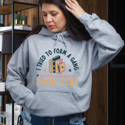 Funny Bookish DTF Transfer Ready to Press, I Tried to Form a Gang But It Turned Into a Book Club Heat Transfer For Shirt UV Sticker Prints