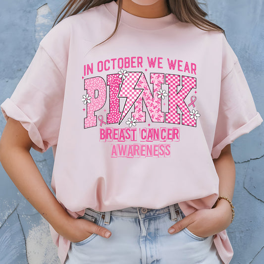 Breast Cancer DTF Transfer In October We Wear Pink