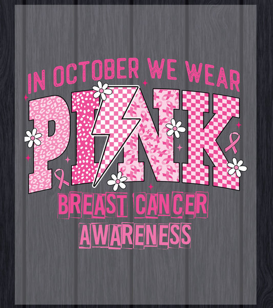 Breast Cancer DTF Transfer In October We Wear Pink